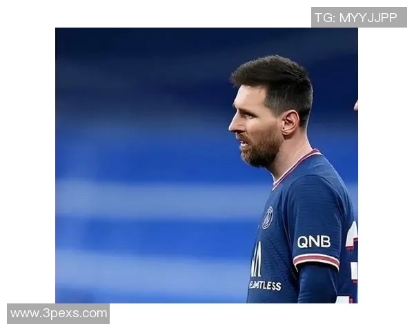 巴黎将启动梅西引援计划，可能开启西甲联赛新篇章